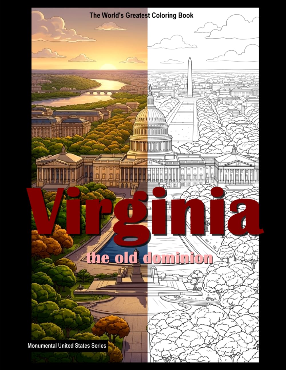 Virginia the old dominion: A coloring book (USA monumental)