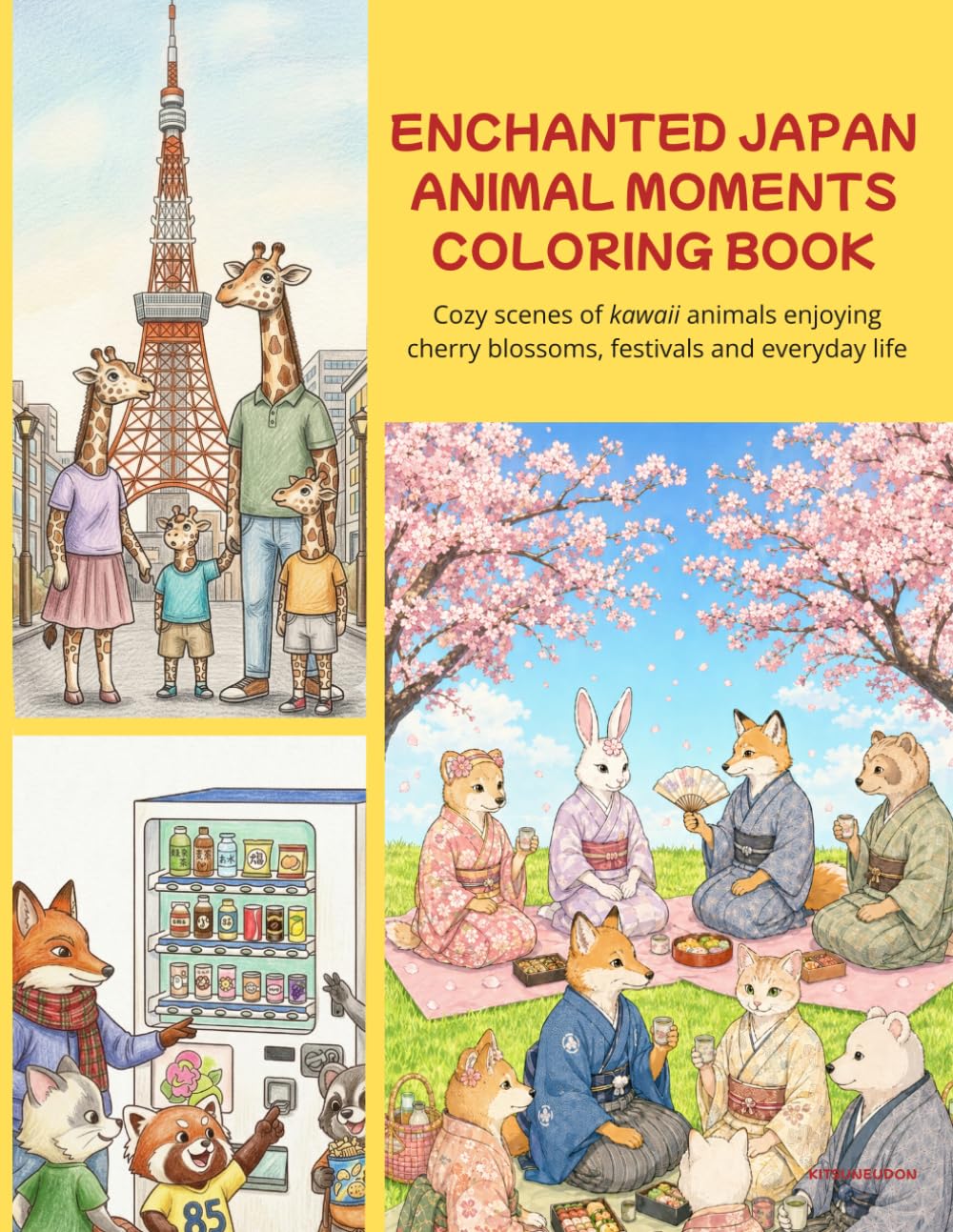 Enchanted Japan: Animal Moments Coloring Book: Cozy scenes of kawaii animals enjoying cherry blossoms, festivals, and everyday life