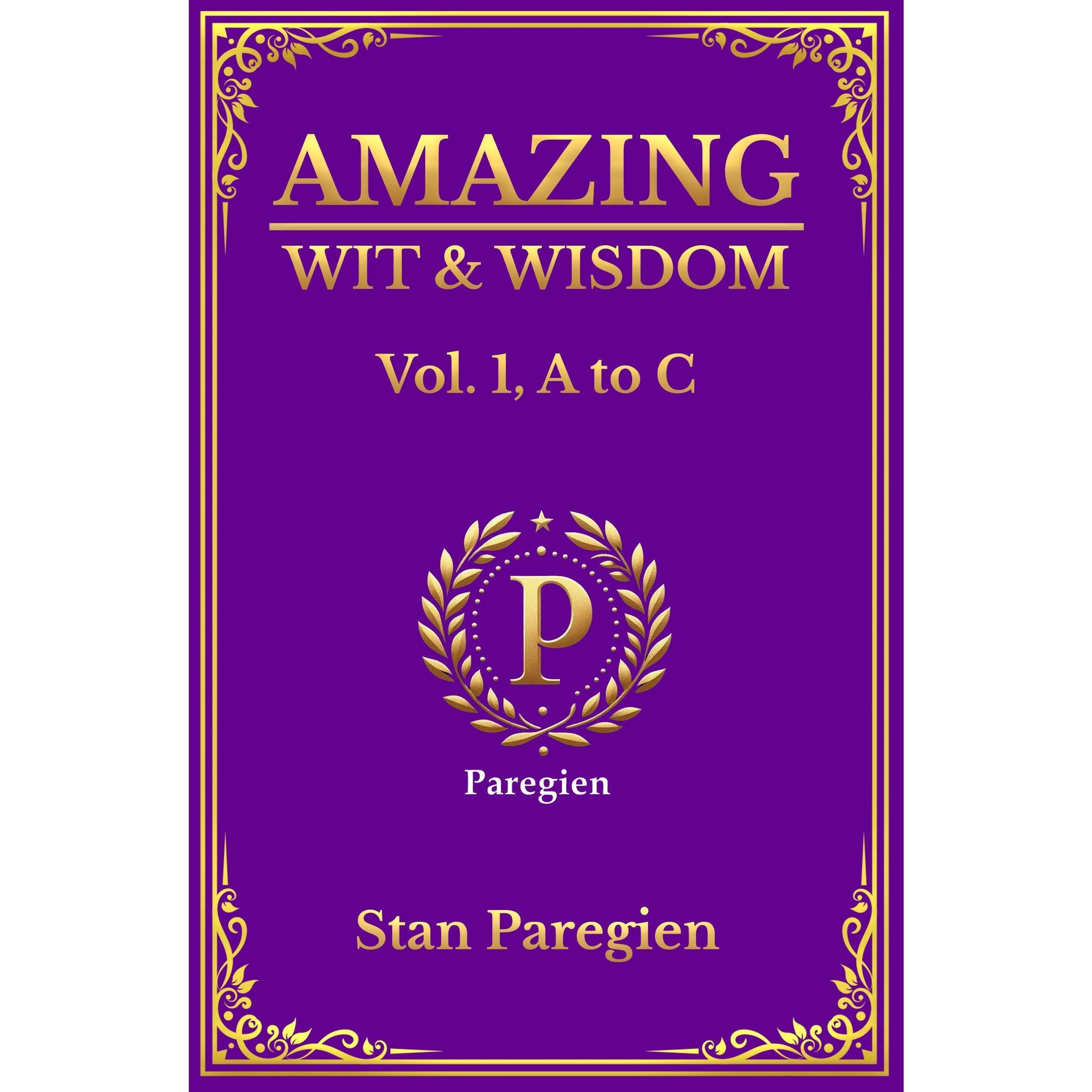 Amazing Wit & Wisdom: