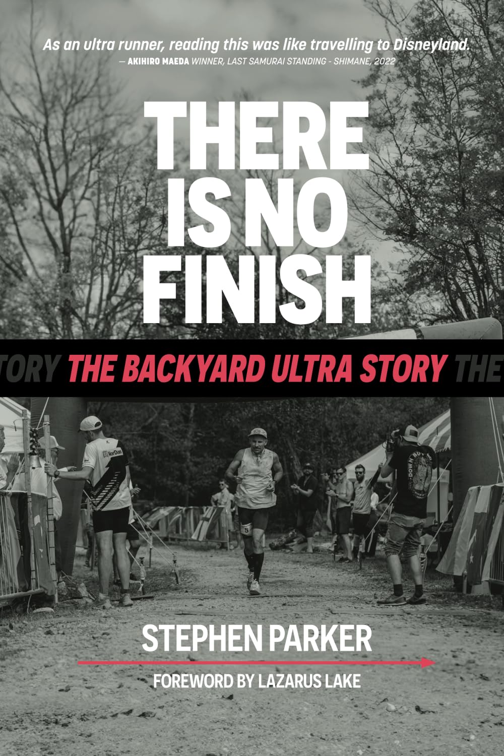 There is No Finish: The Backyard Ultra Story