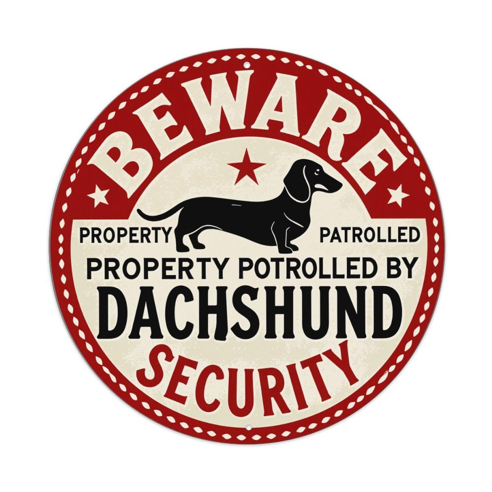 Jdyansheng Vintage Beware Property Patrolled Dachshund Security Tin Sign Metal Poster Metal Signs For Home Man Cave Bar Cafe Kitchen Laundry Room Wall Decorations Gift 8X8inch