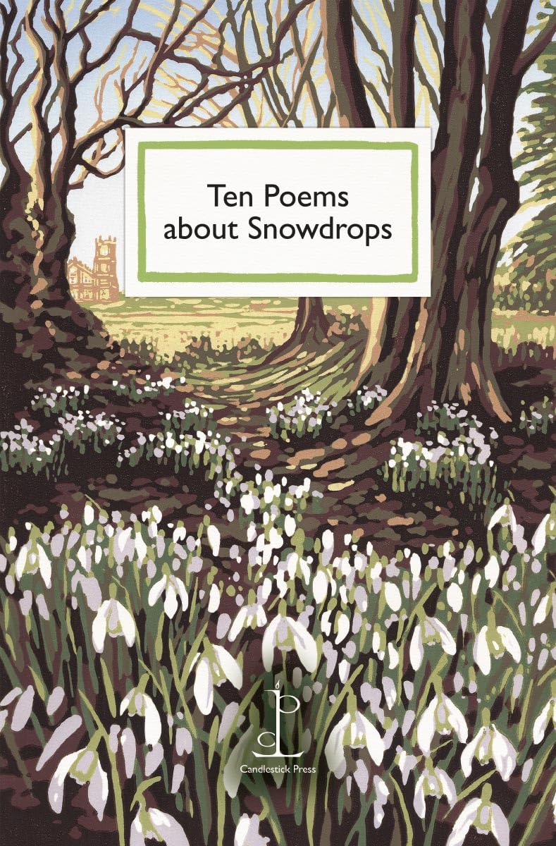 Ten Poems about Snowdrops by Various Authors (Paperback Book)