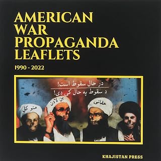 American War Propaganda Leaflets: (1990 - 2022)