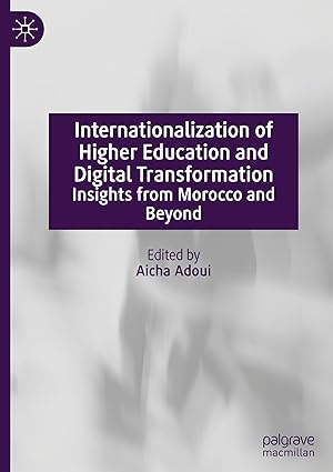 Internationalization of Higher Education and Digital Transformation: Insights from Morocco and Beyond-Wow! eBook