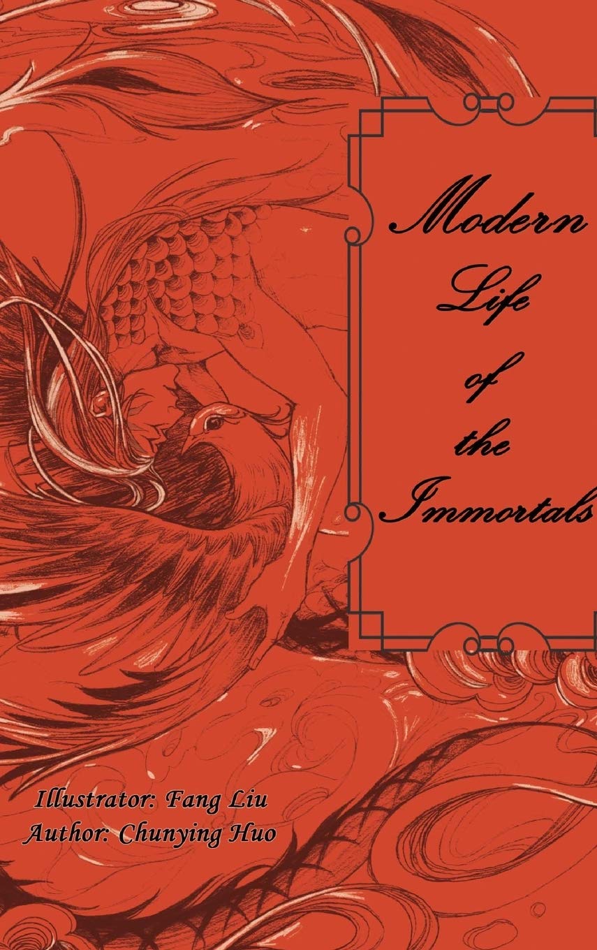 Modern Life of The Immortals: Illustrated Edition