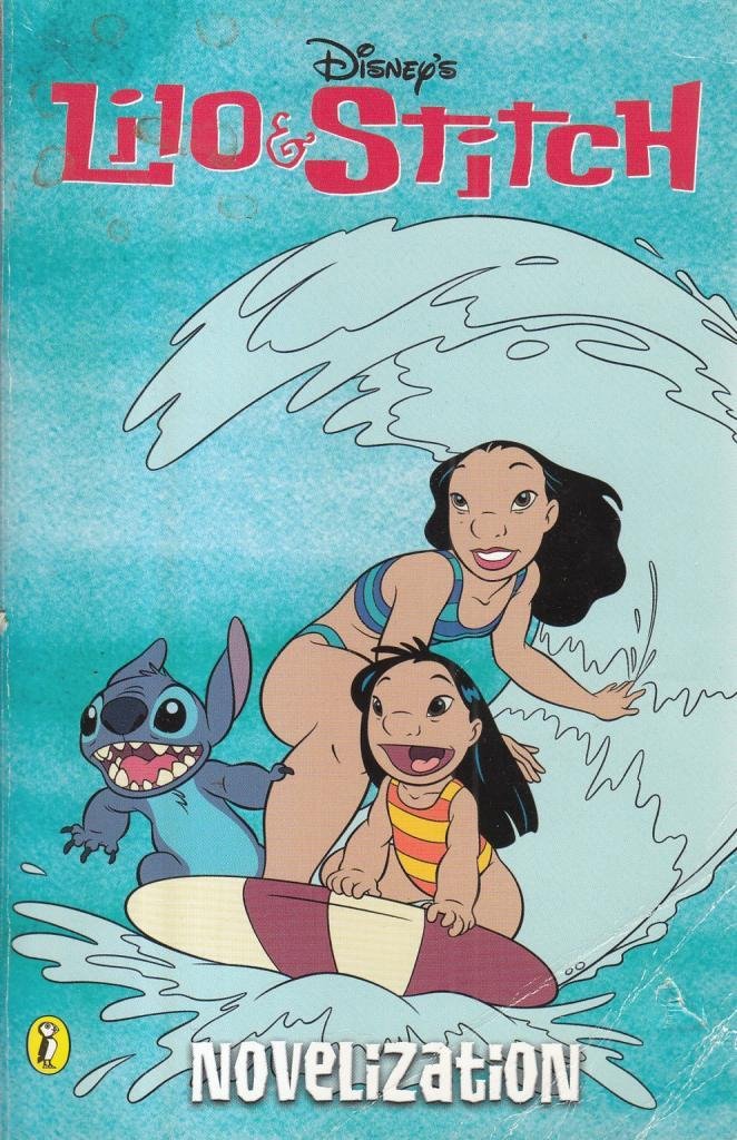 Buy Lilo And Stitch Novelisation (Lilo & Stitch) — BookShops.in