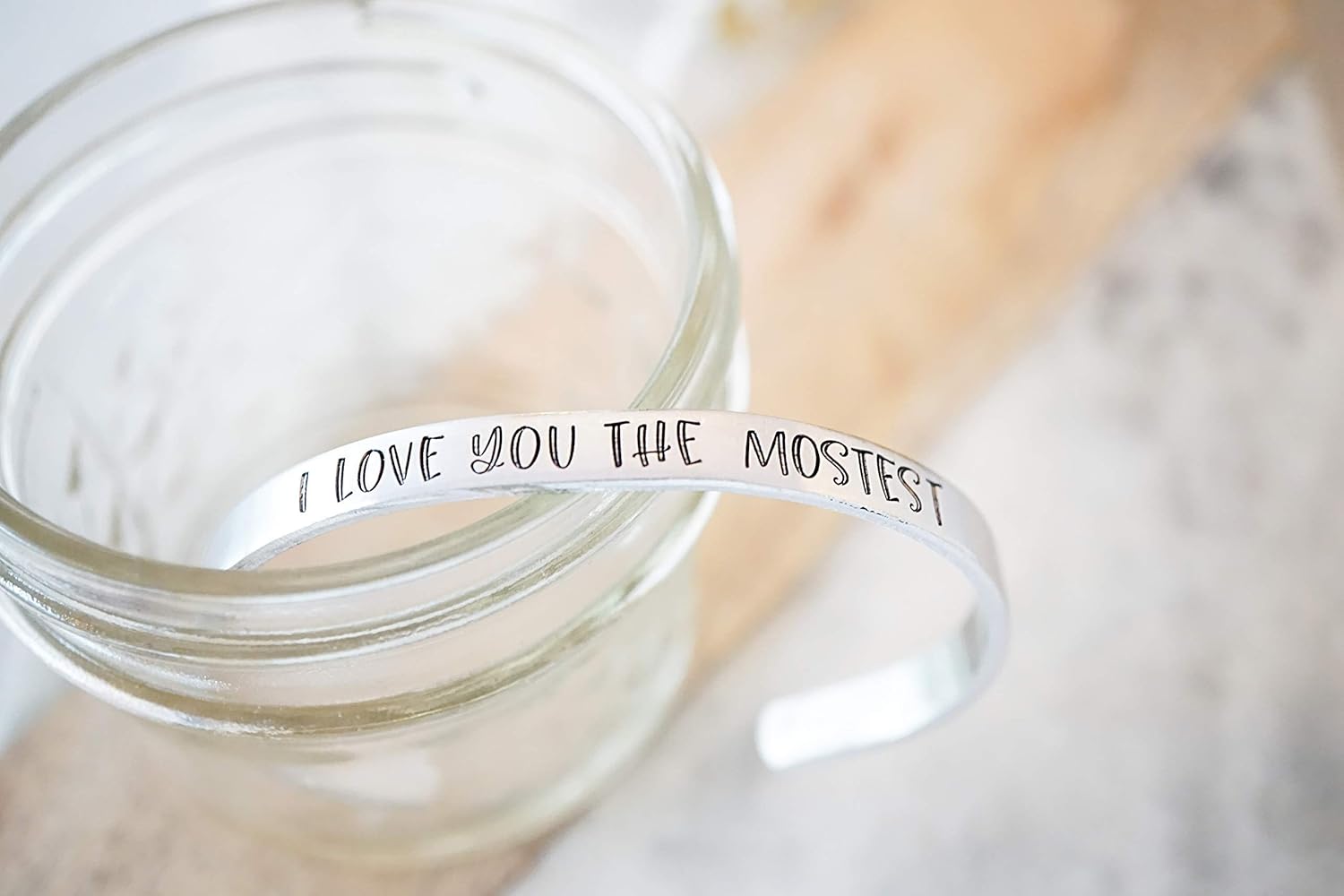 I Love you the Mostest Cuff Bracelet - Hand Stamped Silvertone Jewelry