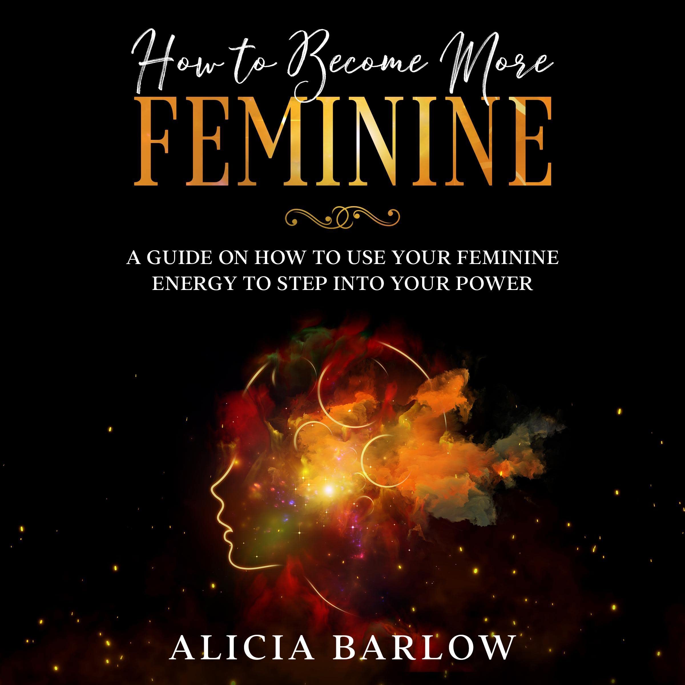Cover art for How to Become More Feminine