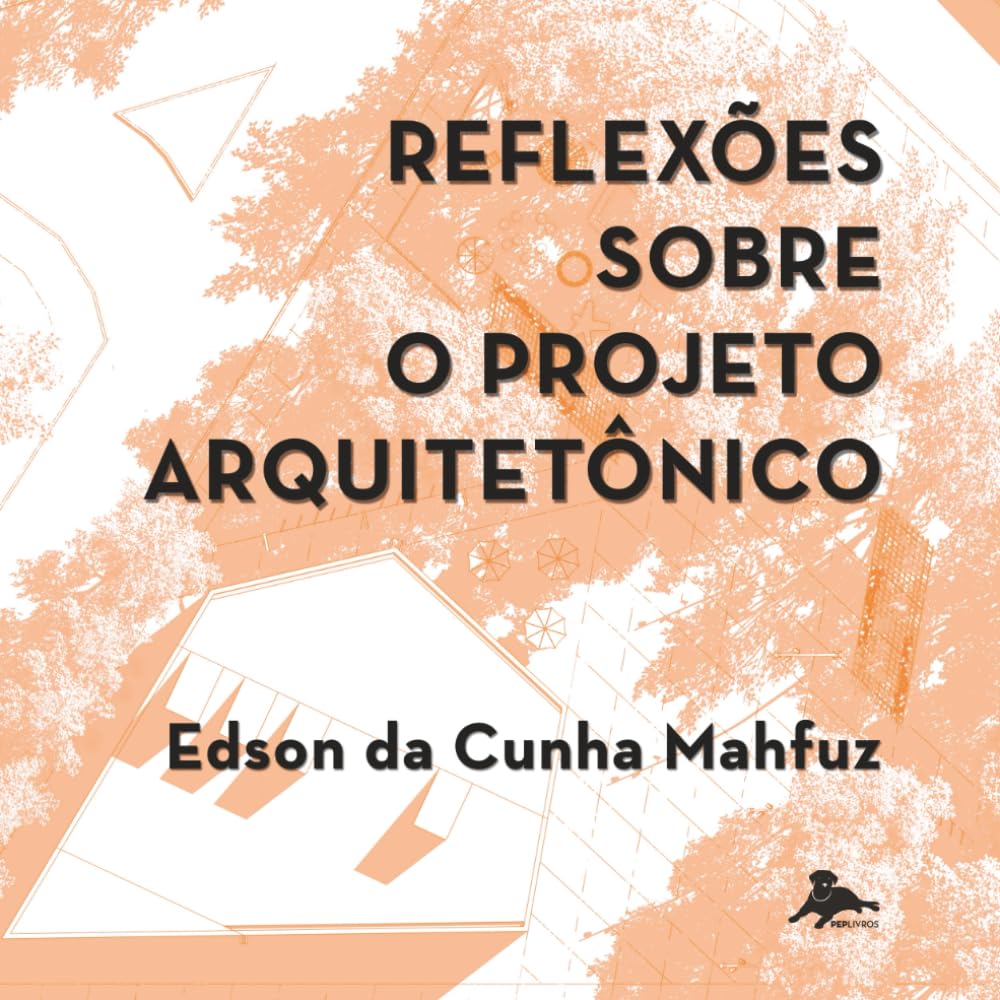 Reflexões sobre o projeto arquitetônico