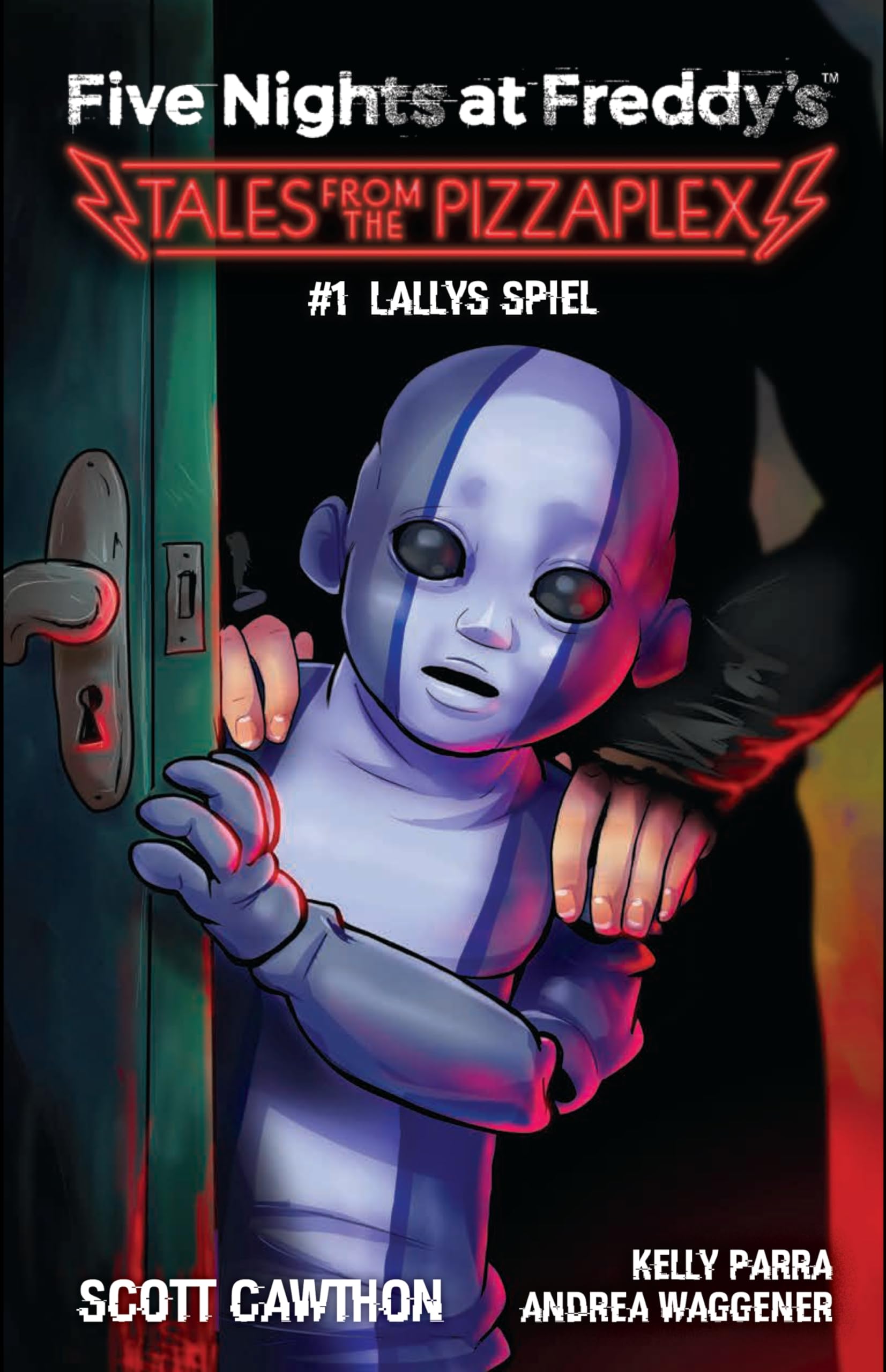 Five Nights at Freddy's: Tales from the Pizzaplex 1 - Lallys Spiel (German Edition)