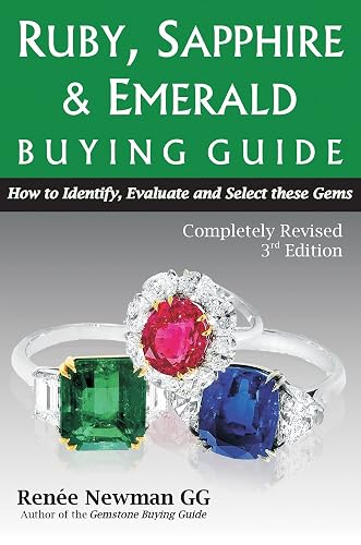 Ruby, Sapphire, and Emerald Buying Guide: How to Identify, Evaluate &amp; Select These Gems (Newman Gem &amp; Jewelry)