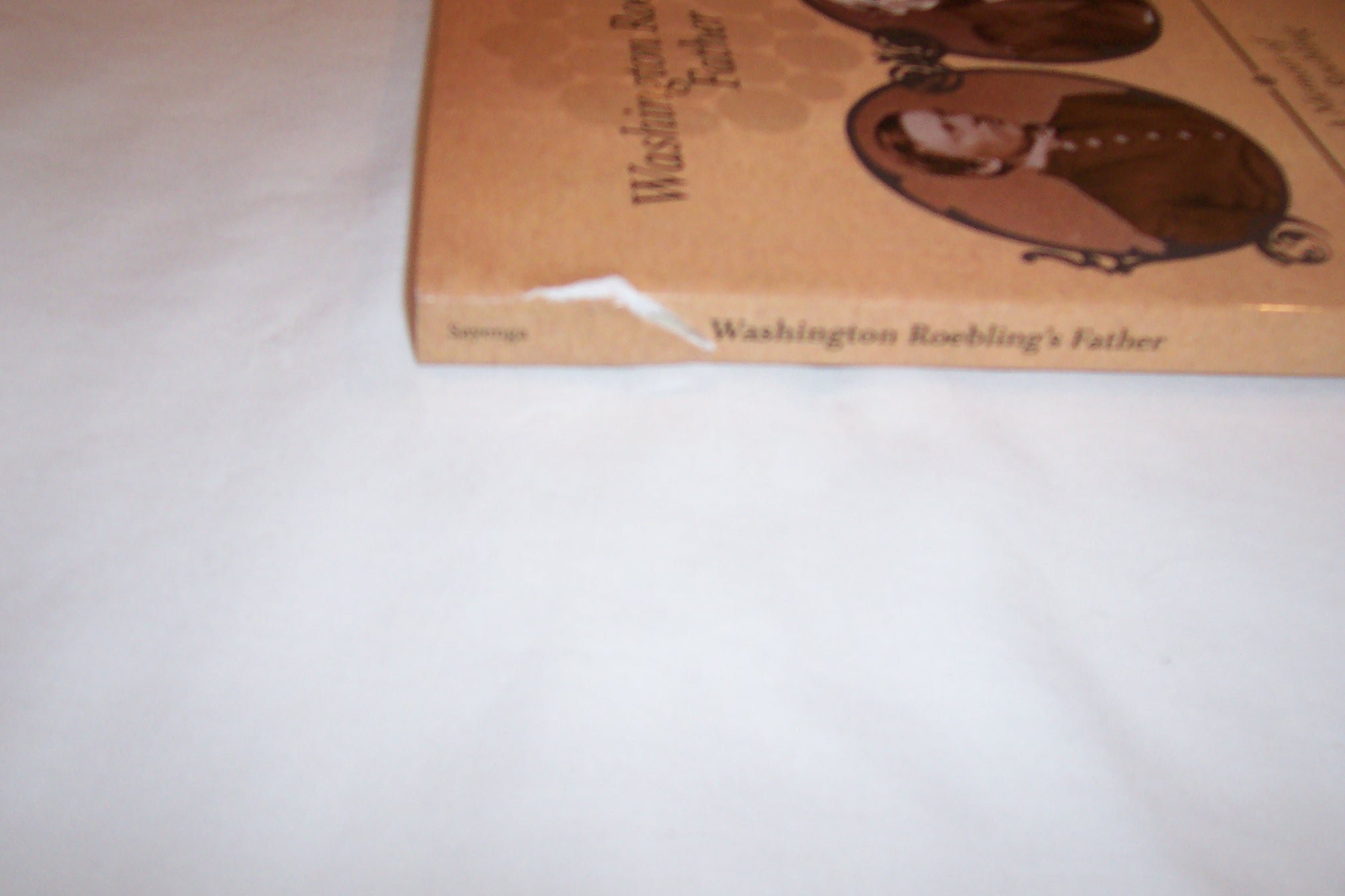 Buy Washington Roebling's Father: A Memoir of John A. Roebling — BookShops.in