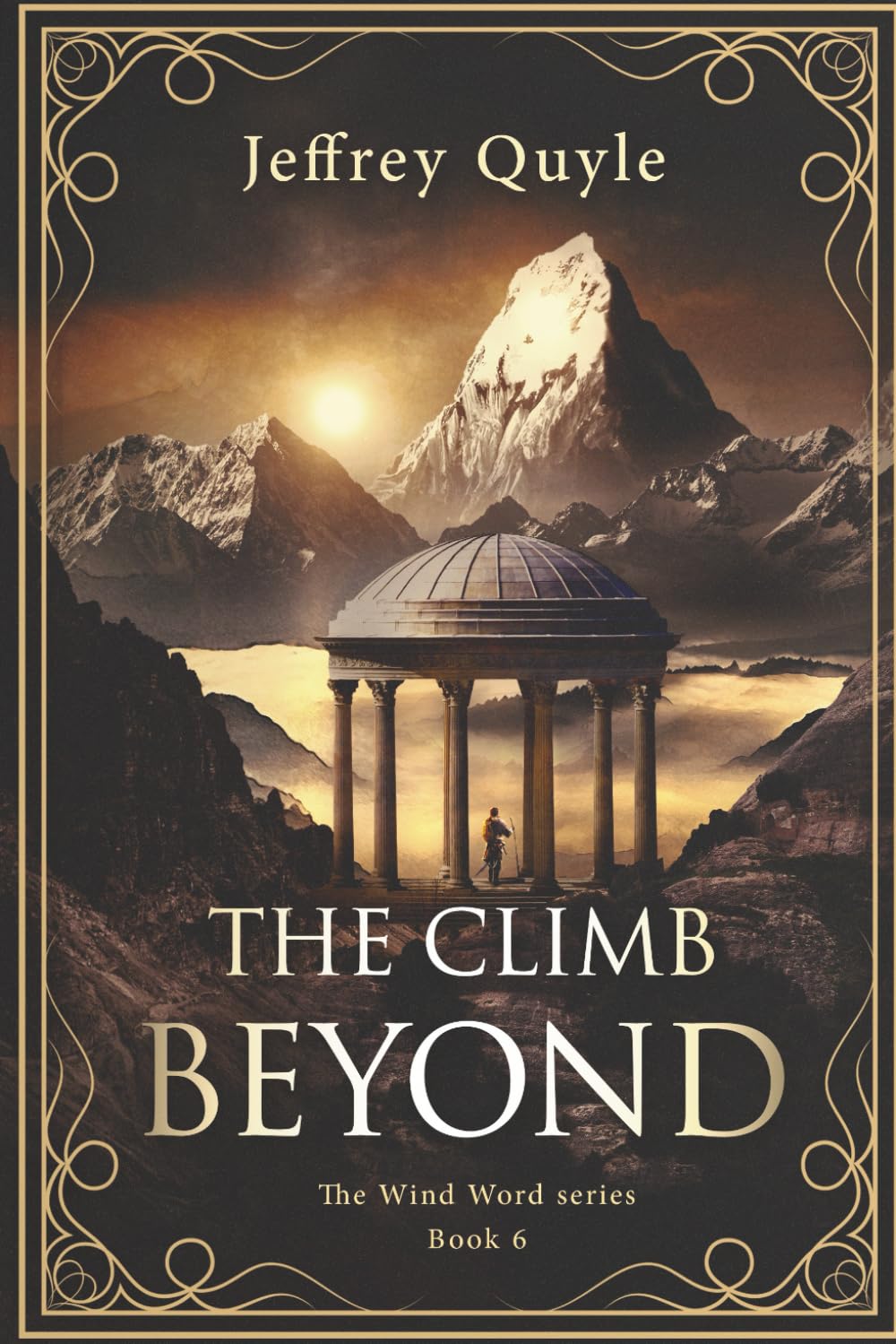 The Climb Beyond: 6 (The Wind Word Series)