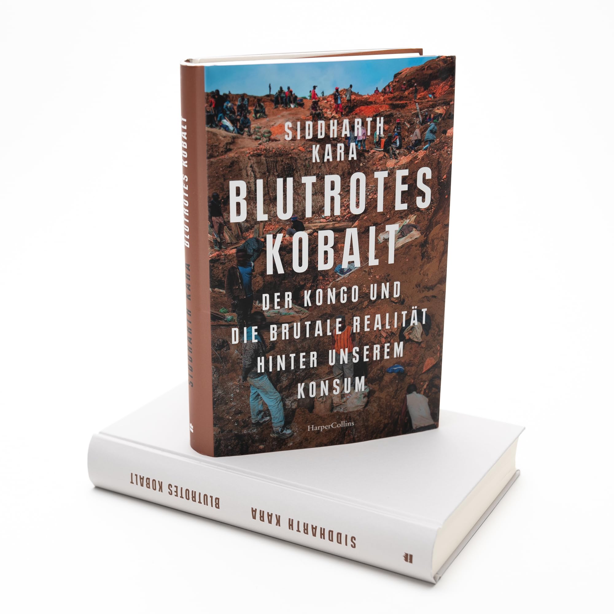 Blutrotes Kobalt. Der Kongo und die brutale Realität hinter unserem Konsum: SPIEGEL-Bestseller | Platz 2 der Sachbuch-Bestenliste Juli/August von ZDF, Deutschlandfunk Kultur und DIE ZEIT