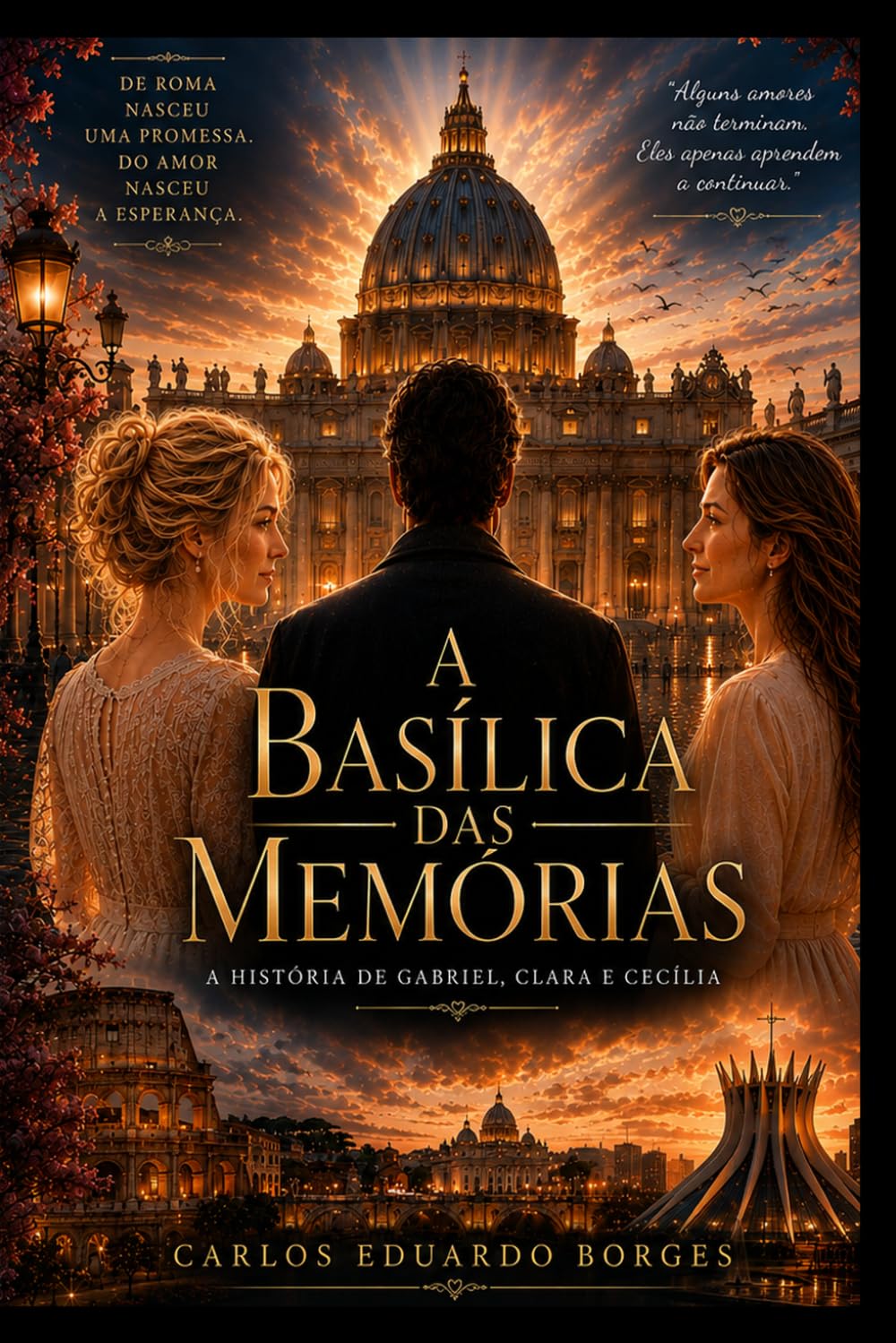 A BASÍLICA DAS MEMÓRIAS