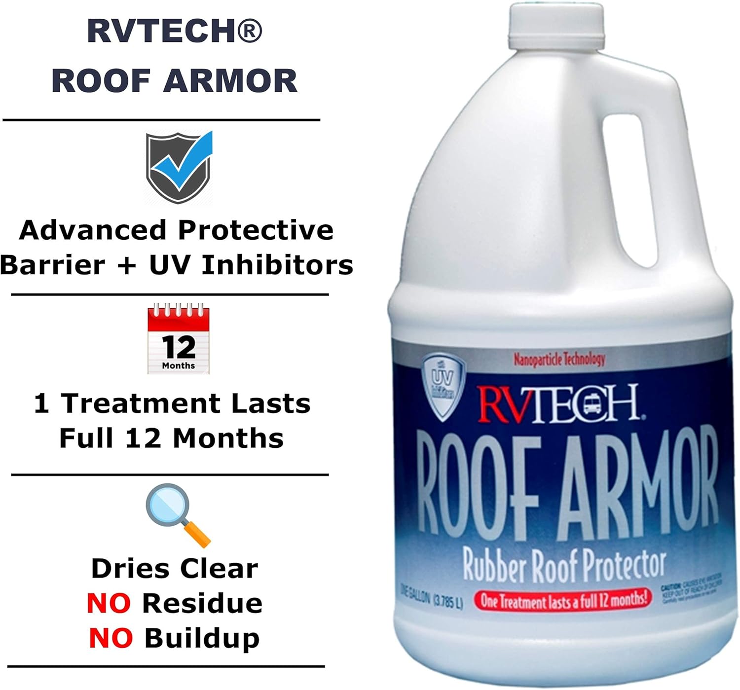 RVTECH Roof Armor RV Rubber Roof Protectant - Anti-Static Dirt Waterproof Prevents Fading and Cracking Reduces Chalking Non-Abrasive Pro-Strength Protects Against Sun Coating Treatment | 1 Gallon