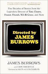Directed by James Burroughs, Five Decades of Stories from the Legendary Director of Taxi cover