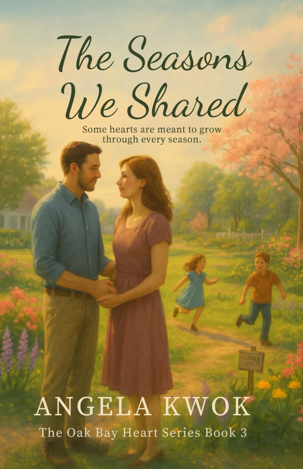 The Season We Shared: Every season holds a chance to begin again. (The Oak Bay Hearts Series)