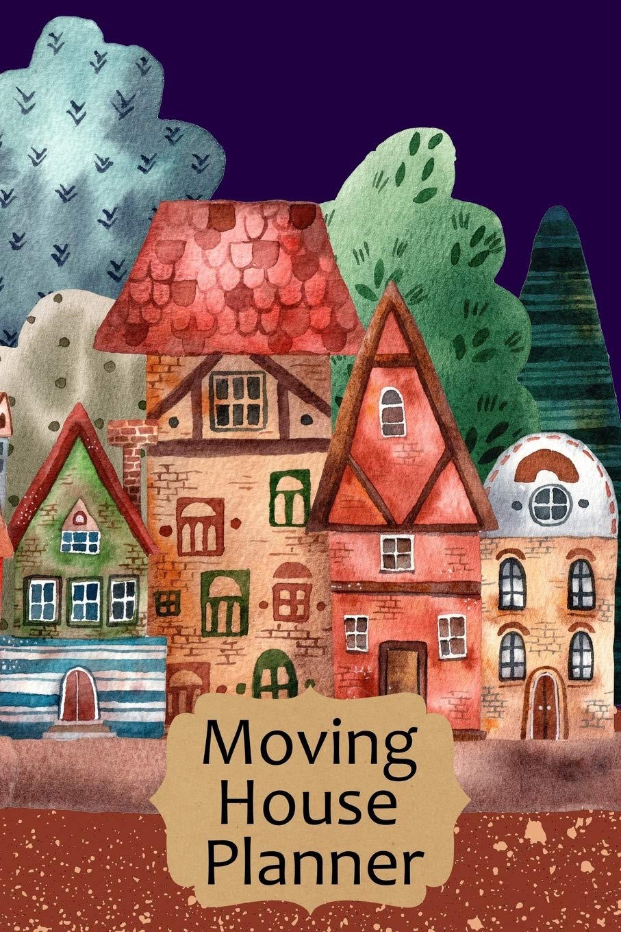 Moving House Planner: Town Houses Design Cover - Logbook for Your Home Move