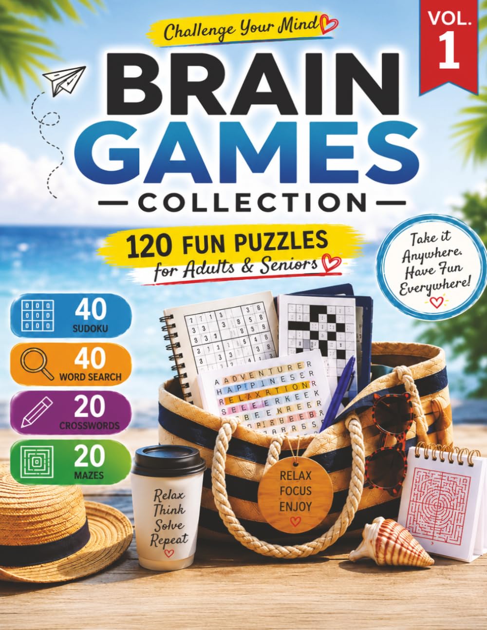Brain Games Collection: 120 Fun Puzzles for Adults & Seniors | Sudoku, Word Search, Crosswords & Mazes