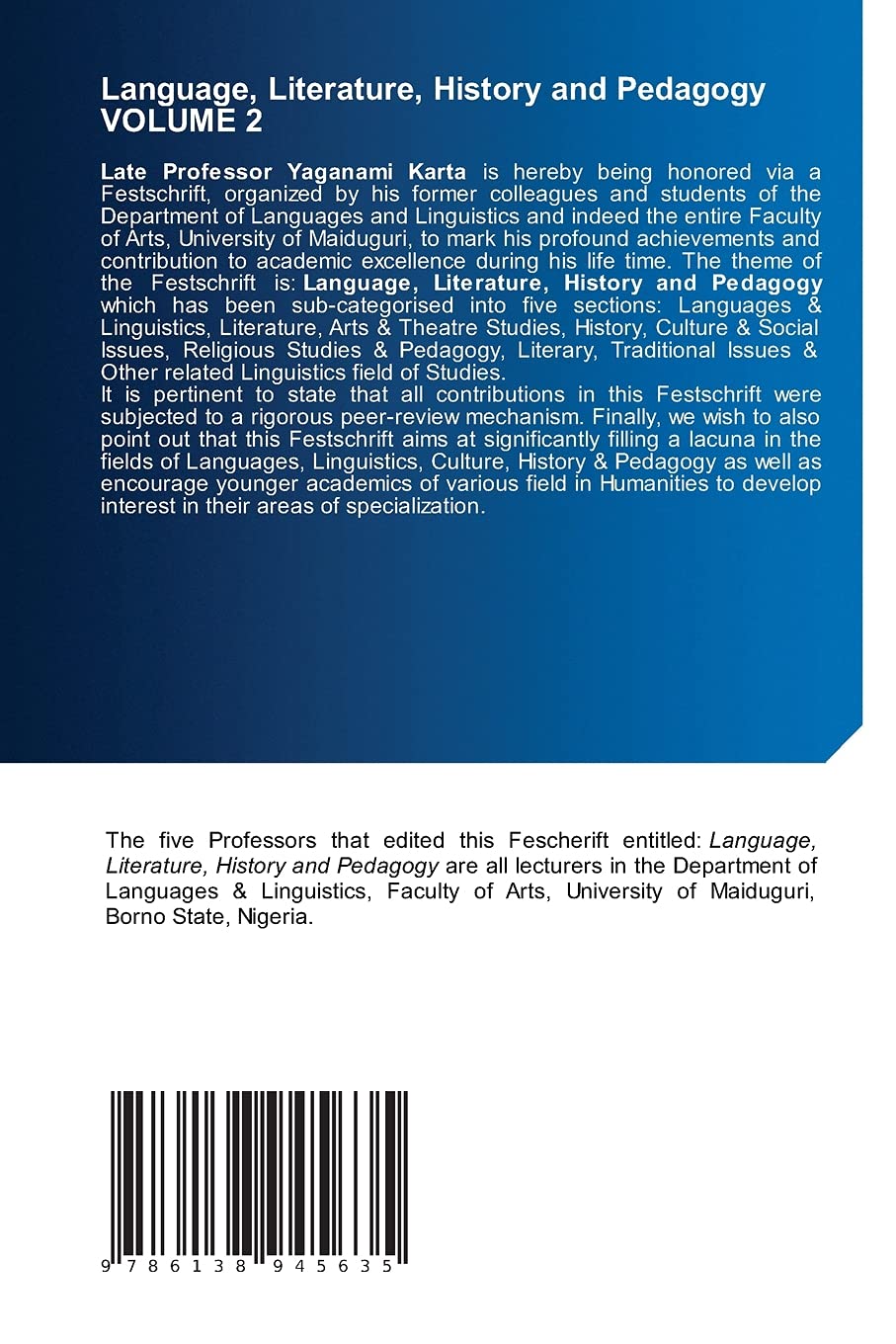 Language, Literature, History and Pedagogy VOLUME 2: A Festschrift in Honour of Late Professor Yaganami Karta