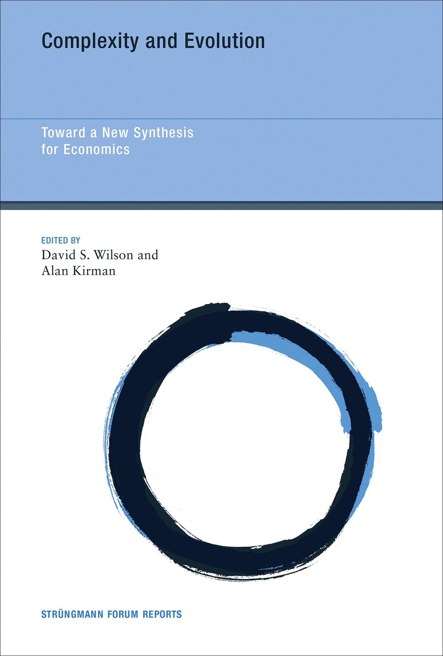 Complexity and Evolution: Toward a New Synthesis for Economics: 19