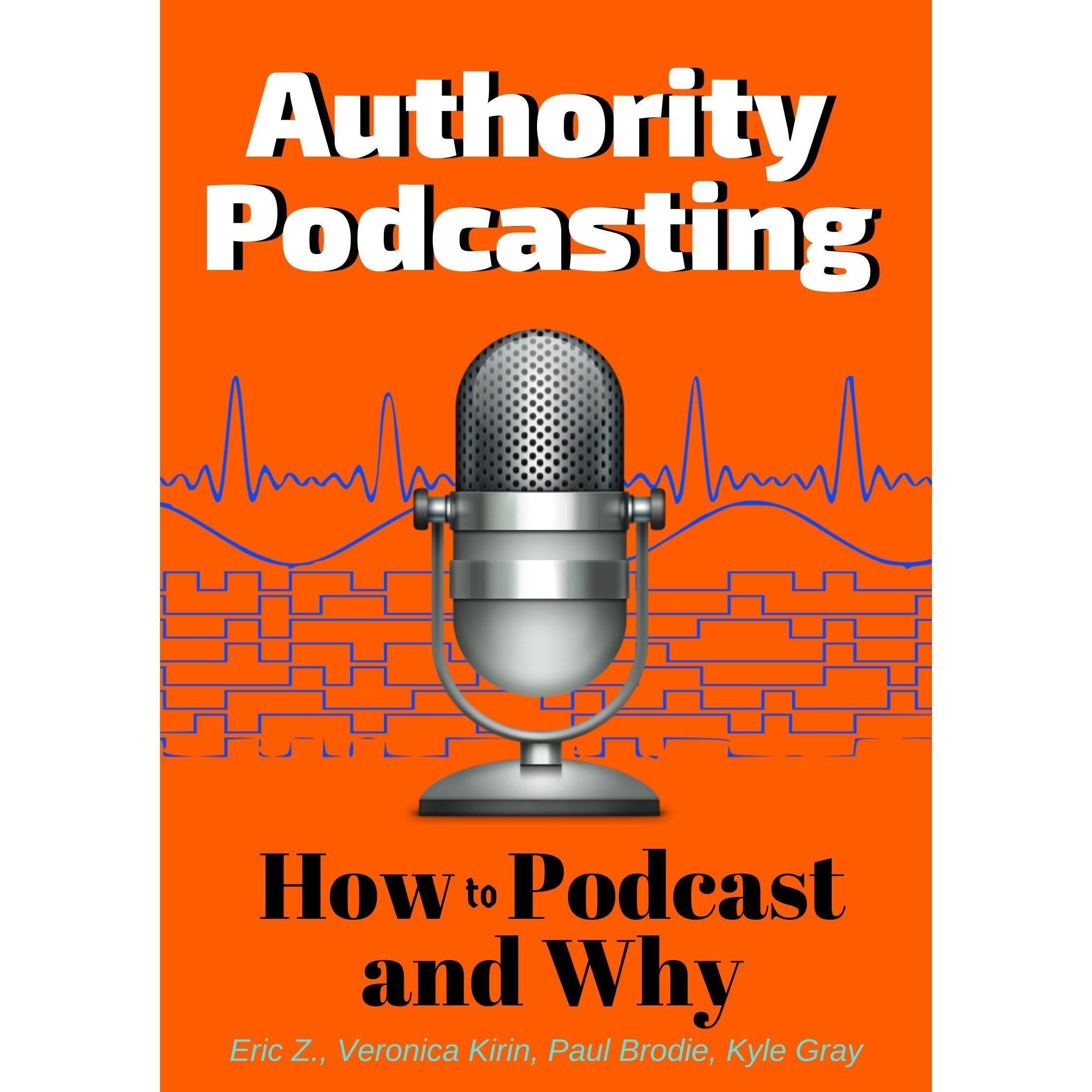 Authority Podcasting