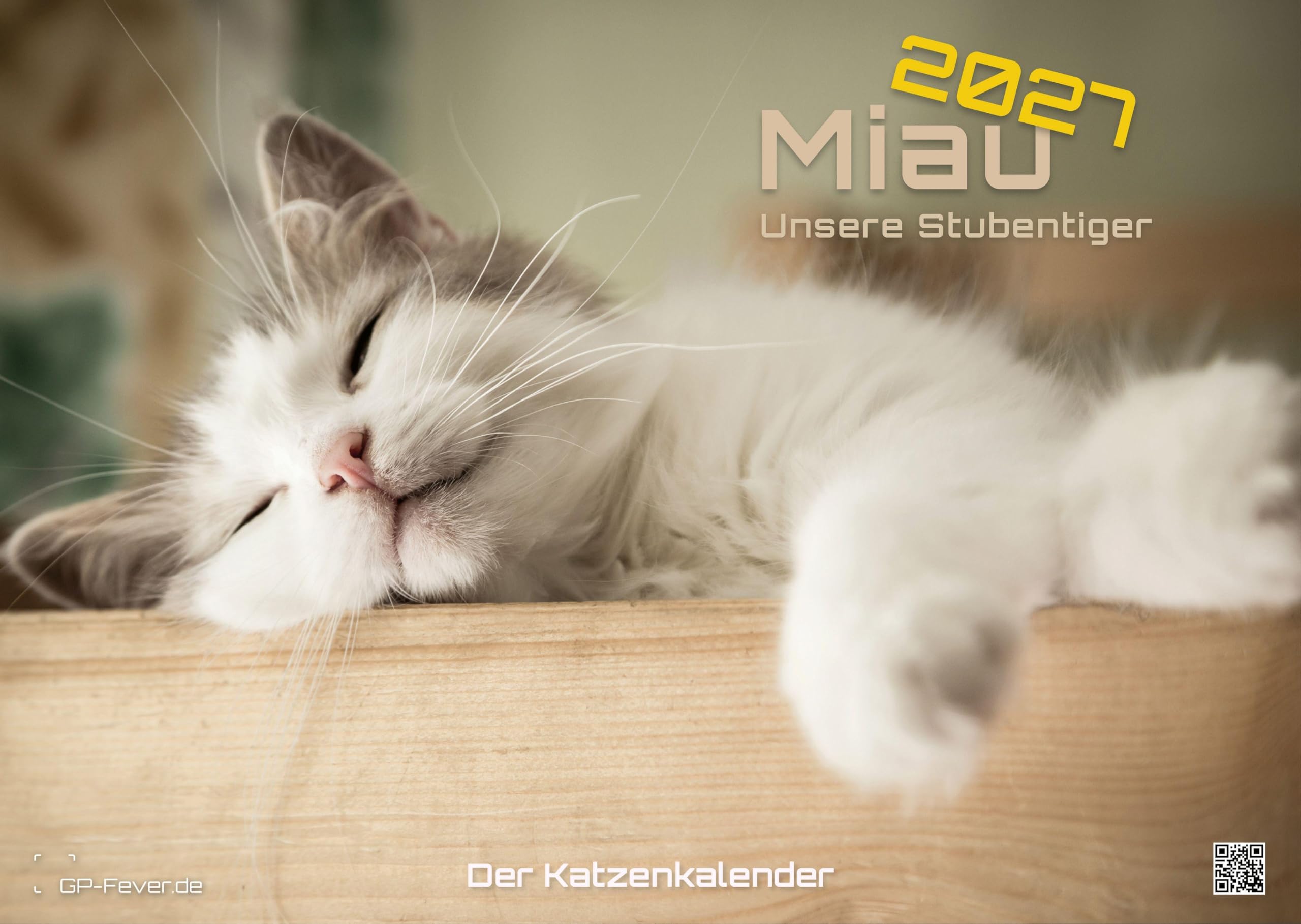 Miau - Unsere Stubentiger - Der Katzenkalender - 2027 - Kalender DIN A3: Der Wandkalender mit den schönsten Katzen-Motiven für das Jahr 2027 im Format DIN A3 (ca. 42 x 30 cm)!
