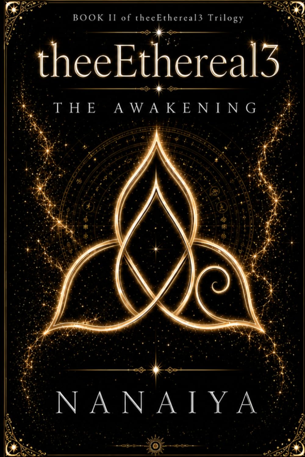 theeEthereal3: The Awakening (theeEthereal3 Trilogy)