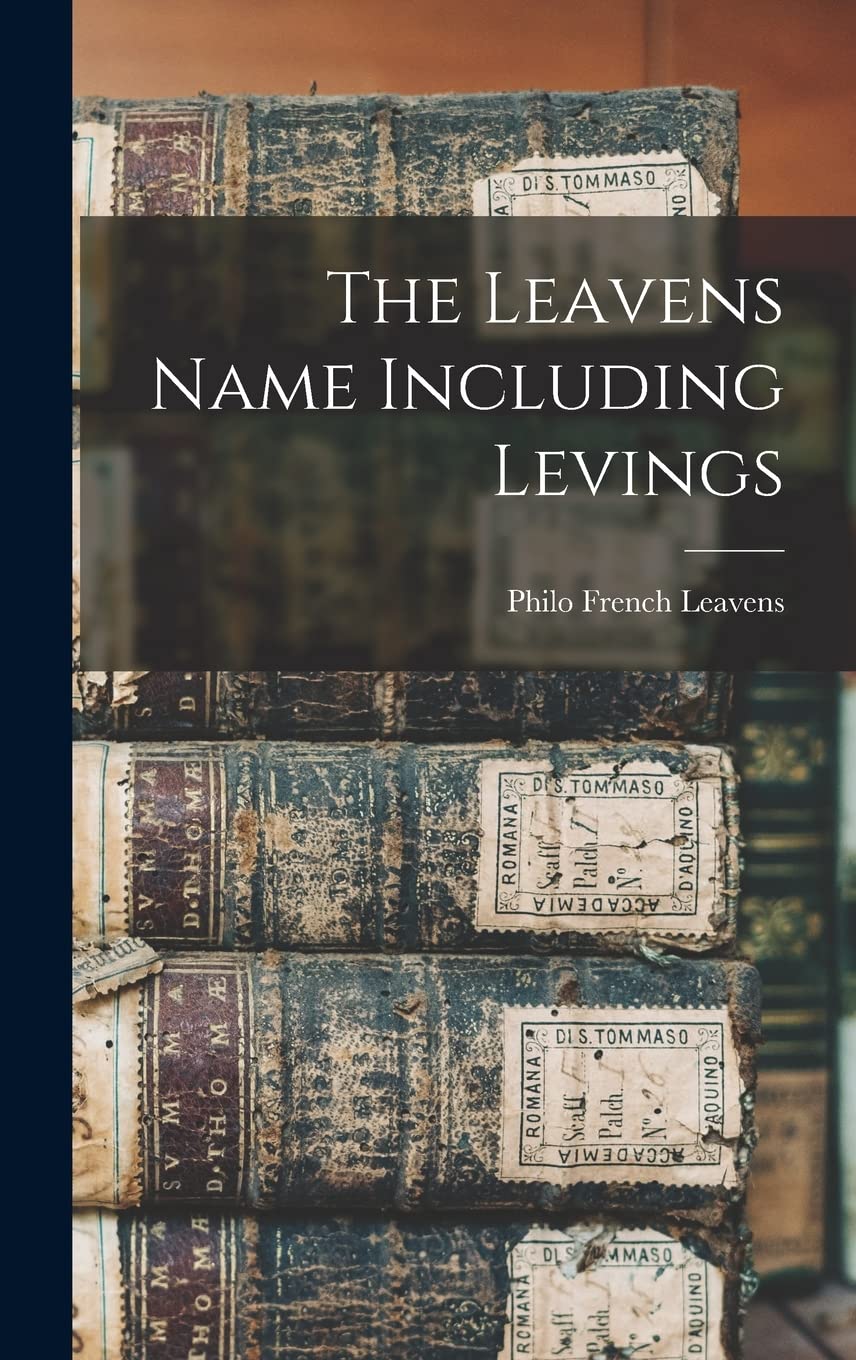 The Leavens Name Including Levings