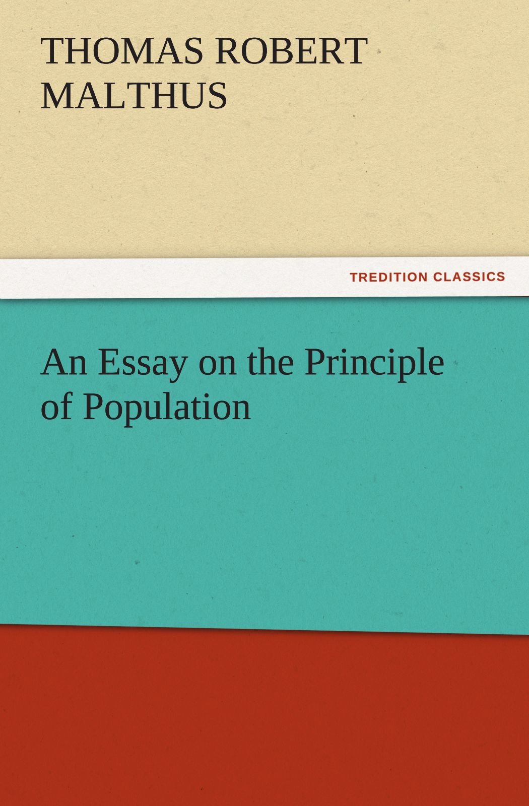 An Essay on the Principle of Population