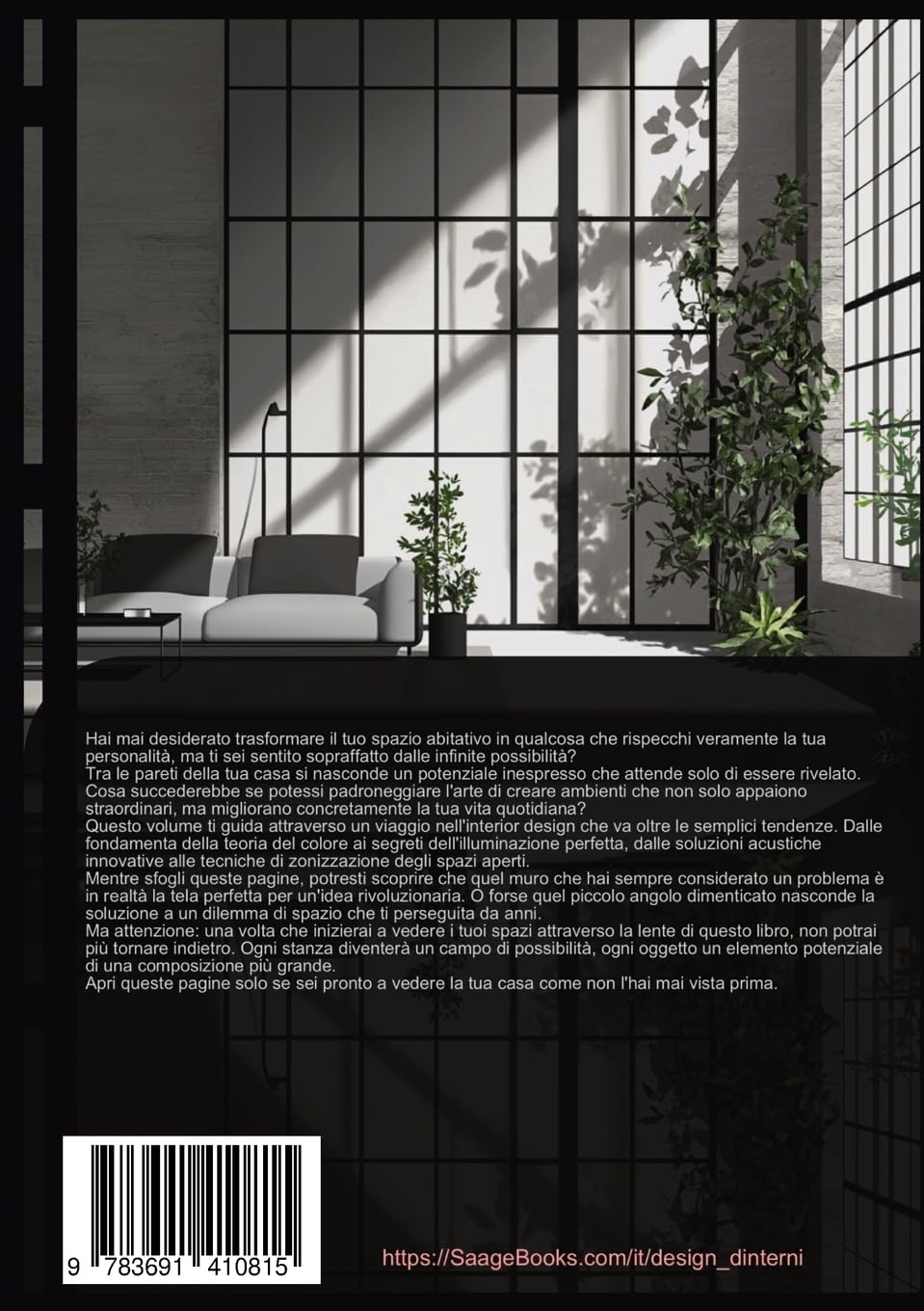 Design d'Interni: Architettura e Arredamento per Spazi Abitativi Funzionali. Guida completa alla progettazione d'interni, decorazione e interior ... pratiche per ogni ambiente della casa: 1