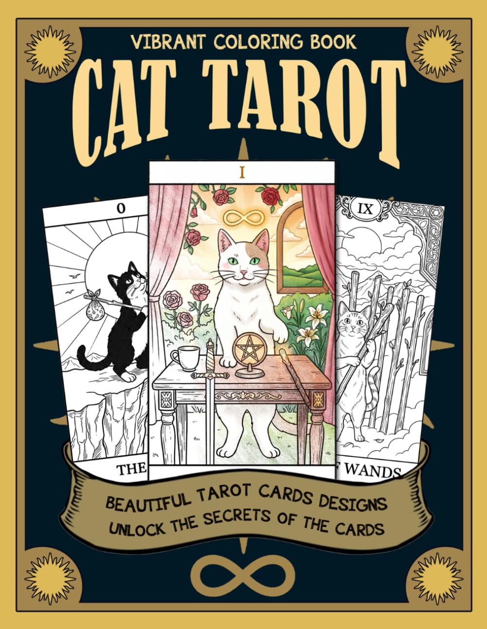 Cat Tarot Coloring Book: Magical Feline Arcana Coloring Pages with Spiritual Symbols, Moon Phases, and Mystical Illustrations for Everyone to Enjoy Relaxation