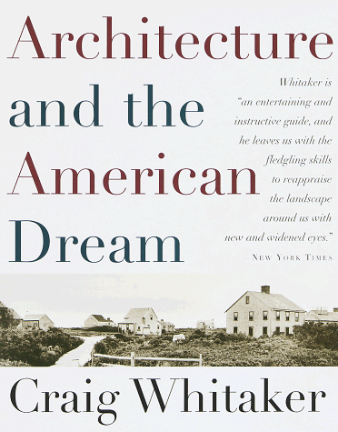 Architecture and the American Dream
