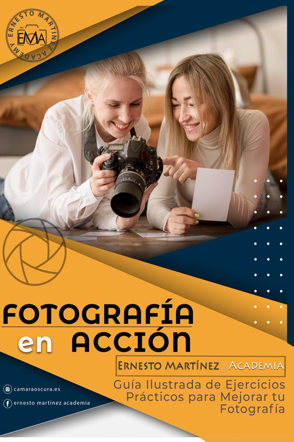FOTOGRAFÍA EN ACCIÓN: Guía Ilustrada de Ejercicios Prácticos para Mejorar tu Fotografía