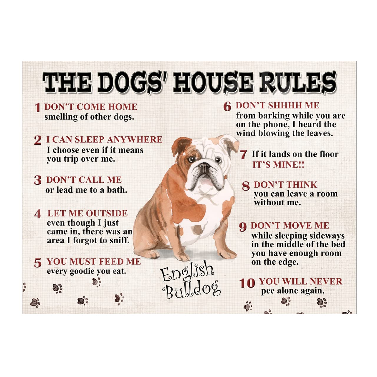 The Dog's House Rules English Bulldog Metal Tin Sign 10x8in ref8521