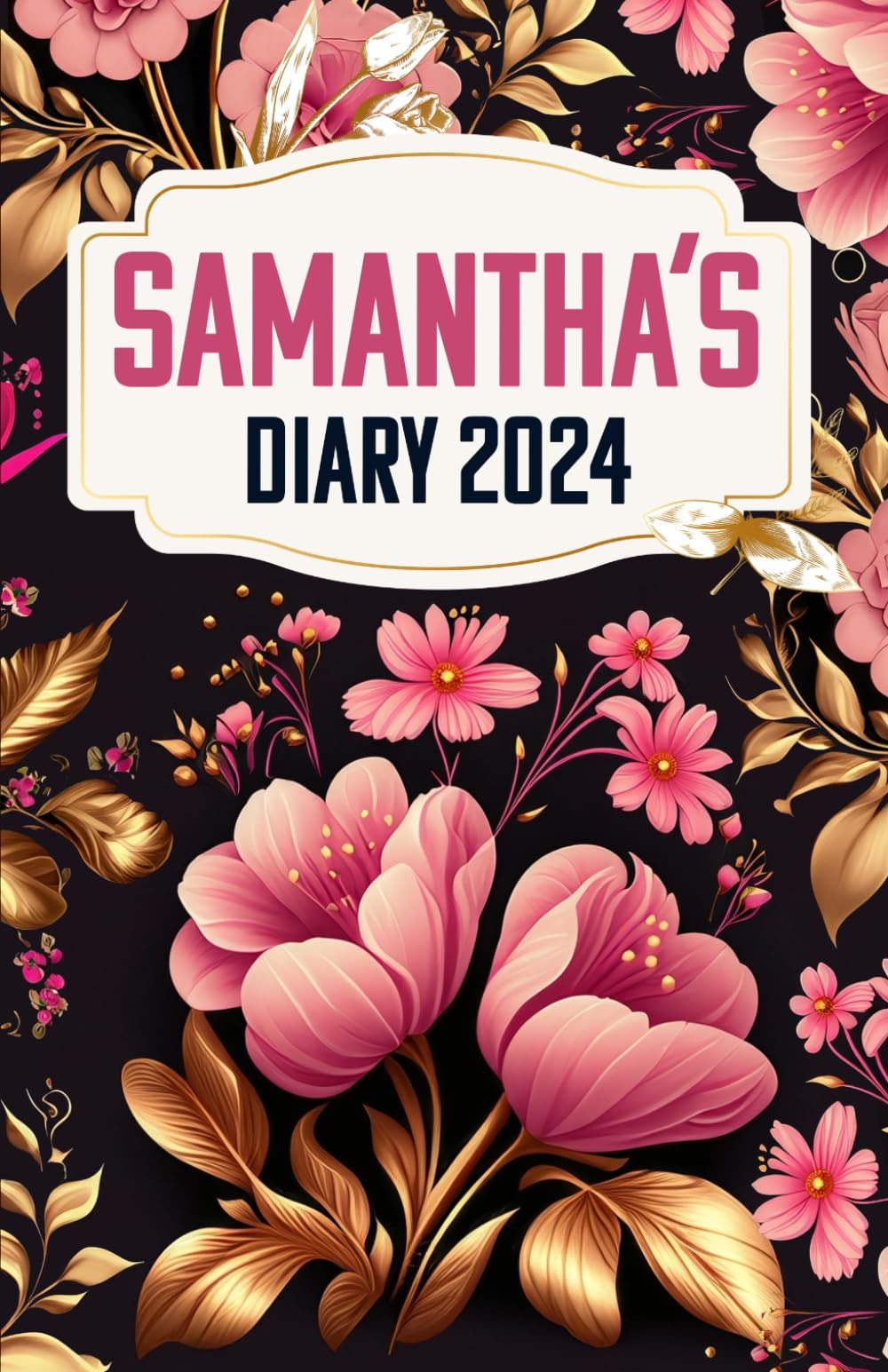 Samantha's Diary: Samantha Diary, Gift for Samantha, Diary for Samantha