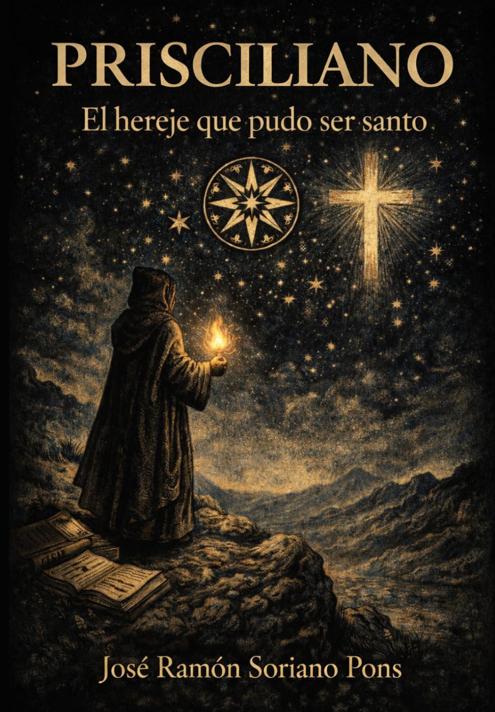 PRISCILIANO: EL HEREJE QUE PUDO SER SANTO