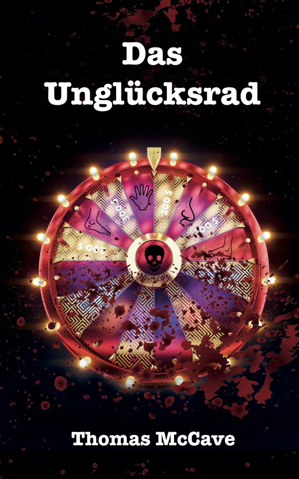 Das Unglücksrad