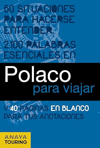 Polaco para viajar (FRASE-LIBRO Y DICCIONARIO DE VIAJE)