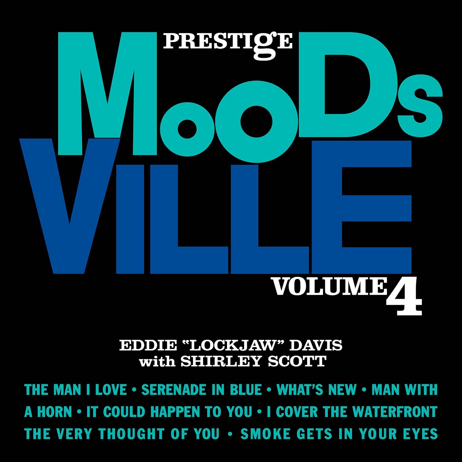 Eddie "Lockjaw" Davis &amp; Shirley Scott Moodsville, Volume 4 (LP)