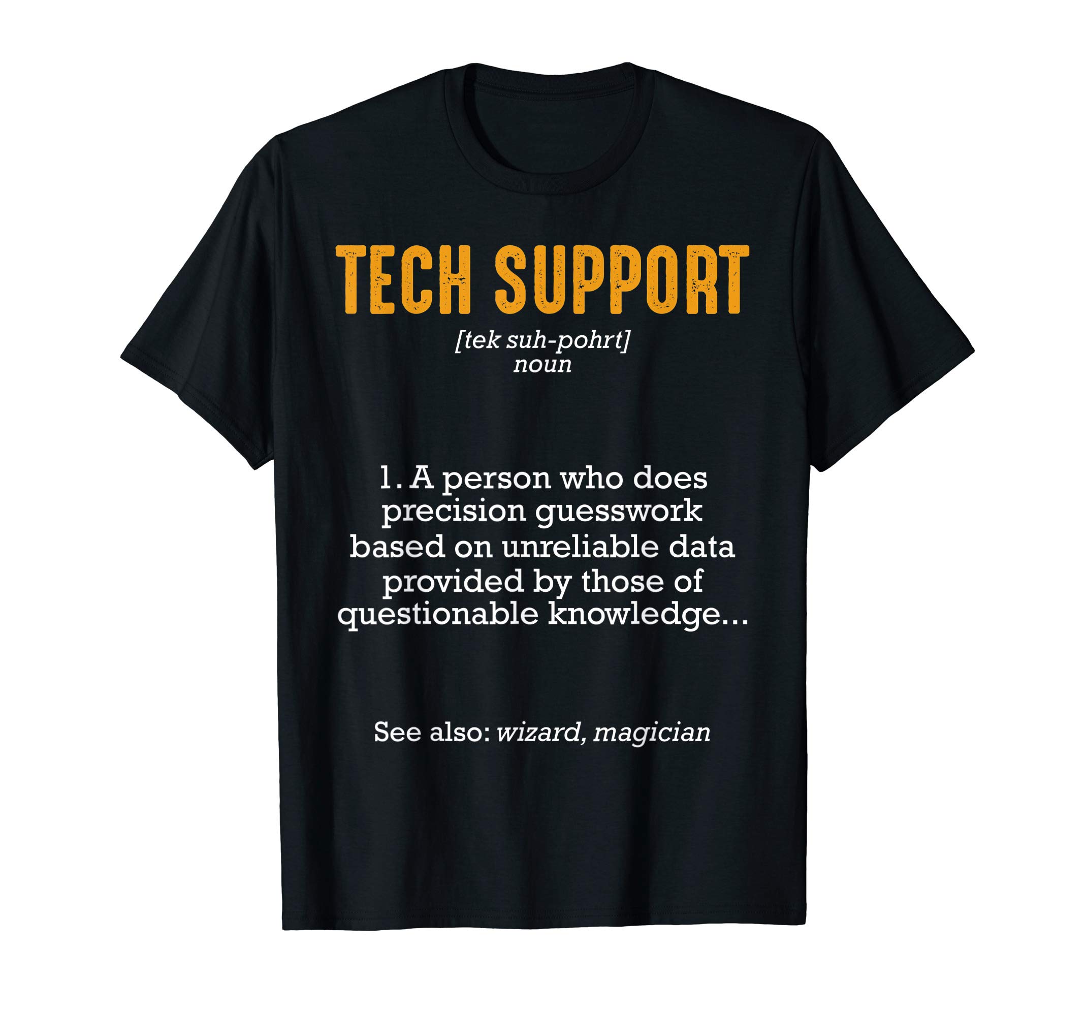 Das KulissenwerkTech Support Definition IT Tech Employee Job Computer T-ShirtOEKO-TEX STANDARD 100