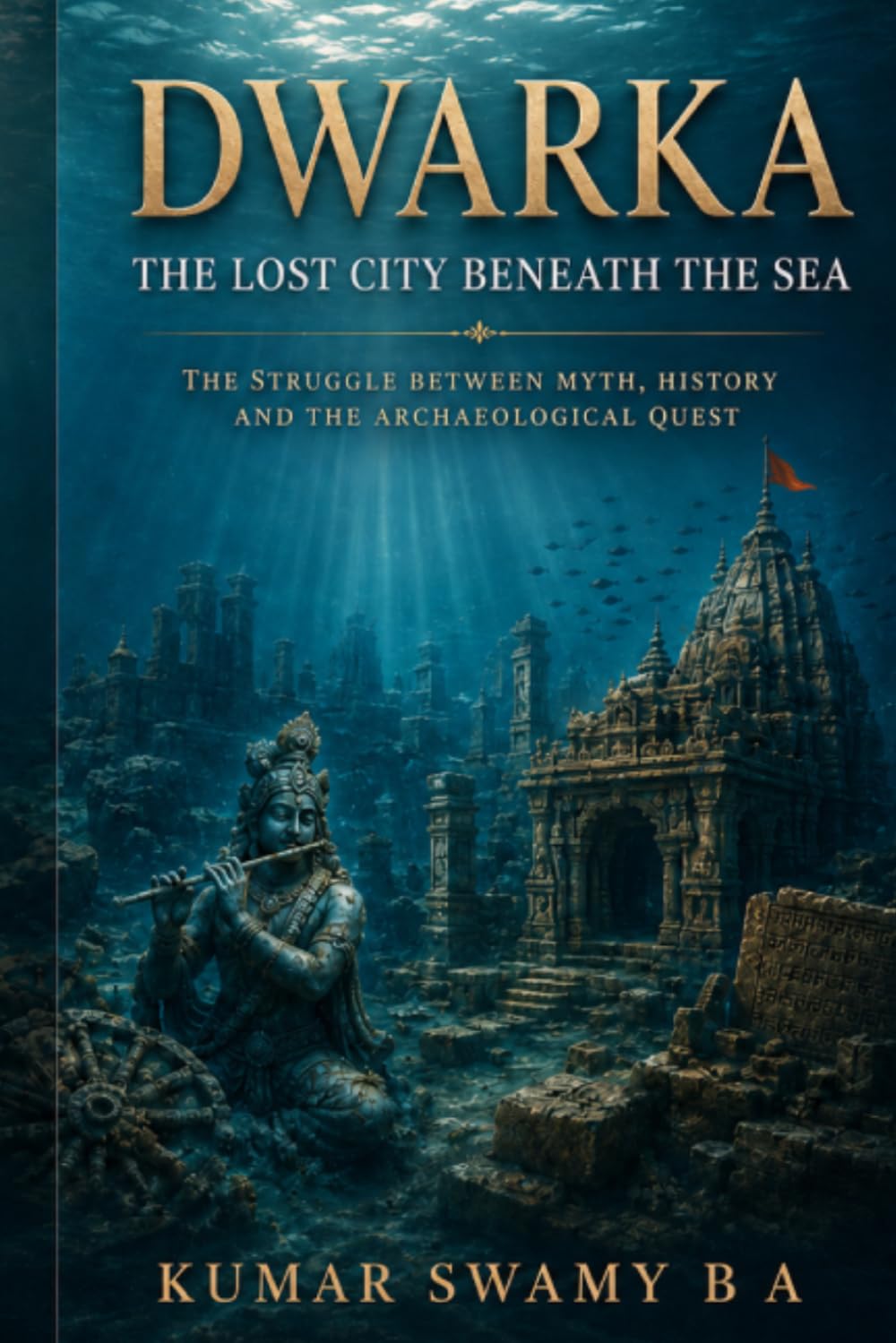 DWARKA: The Lost City Beneath the Sea