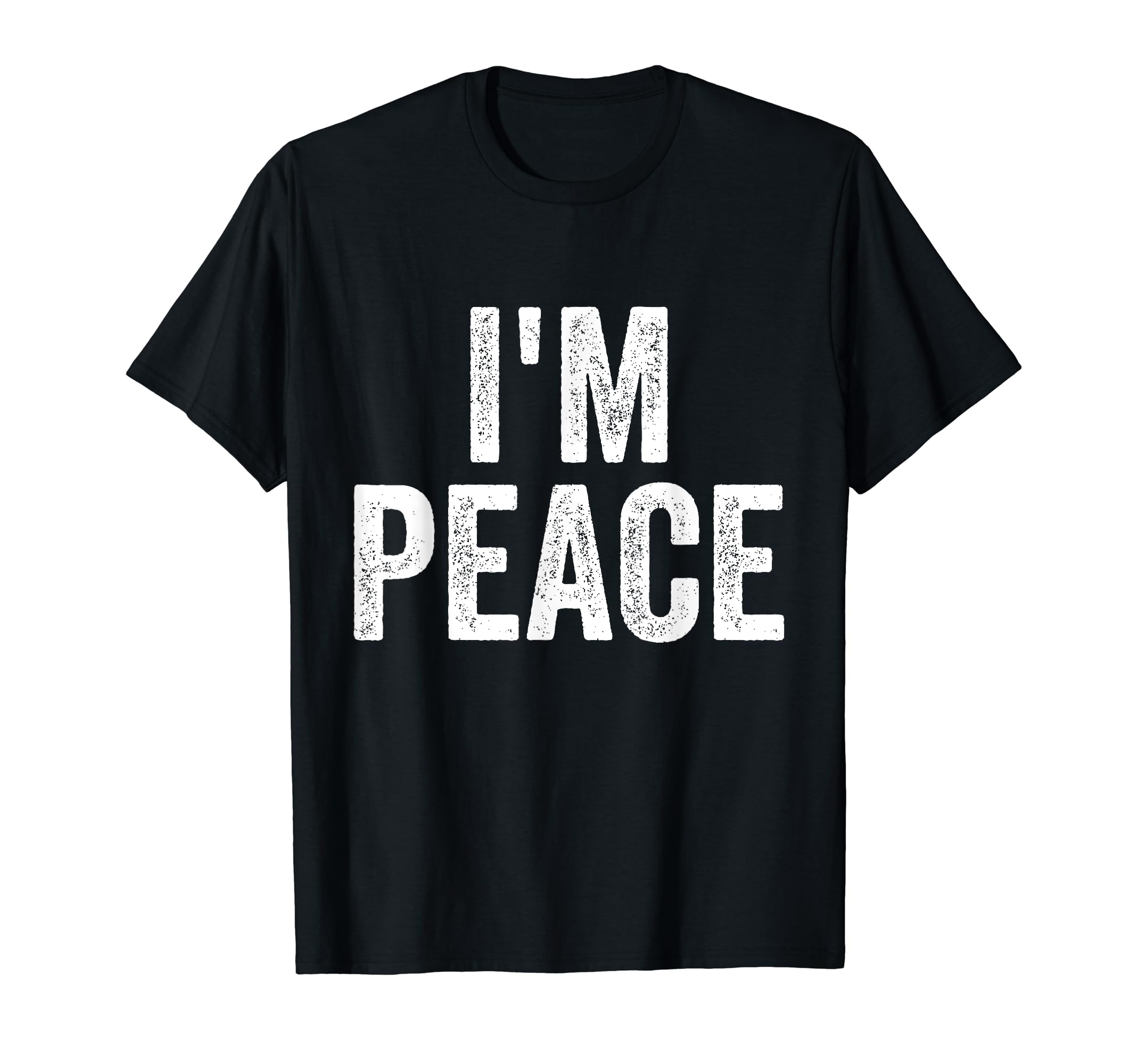 I COME IN PEACE - I'M PEACE FUNNY MATCHING COUPLESI Come In Peace I'm Peace Funny Matching Couple Lovers T-ShirtOEKO-TEX STANDARD 100