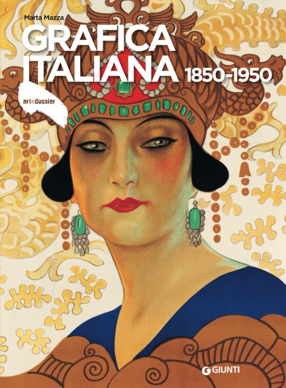 Grafica italiana 1850-1950 (Dossier d'art)