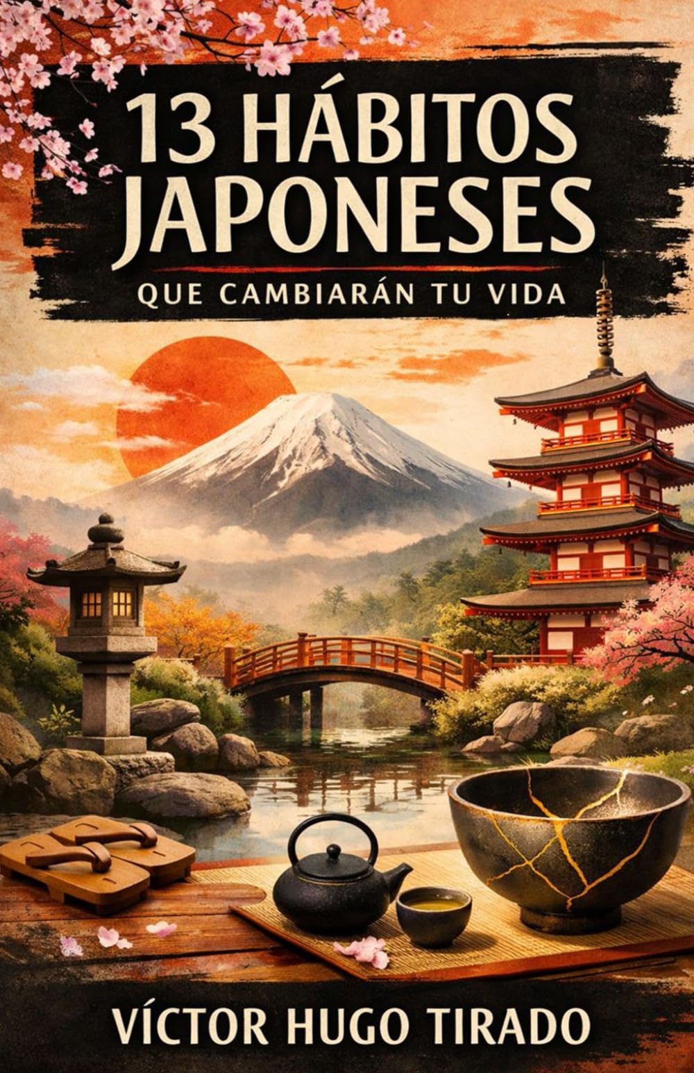 13 HÁBITOS JAPONESES QUE CAMBIARÁN TU VIDA