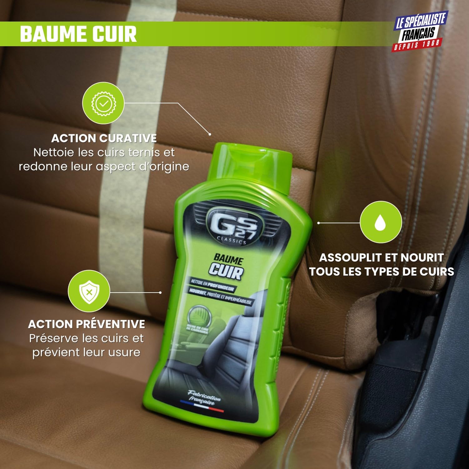 GS27 - Baume Cuir Voiture - Entretien Cuir Voiture Naturel, Teinté ou Simili - Protège et Imperméabilise - 375 ML