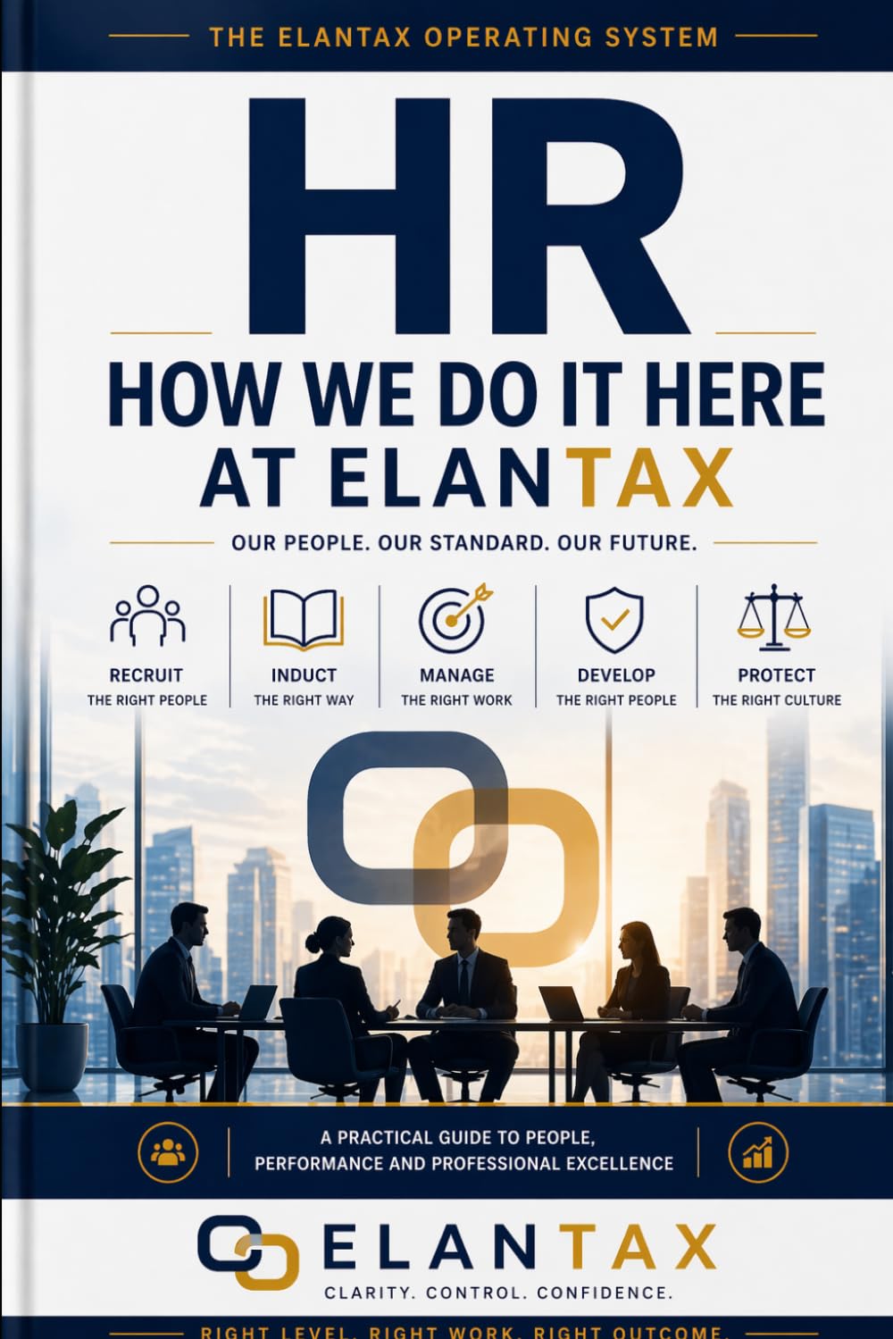 HR - How we do it here at ElanTax (Practitioners Series)