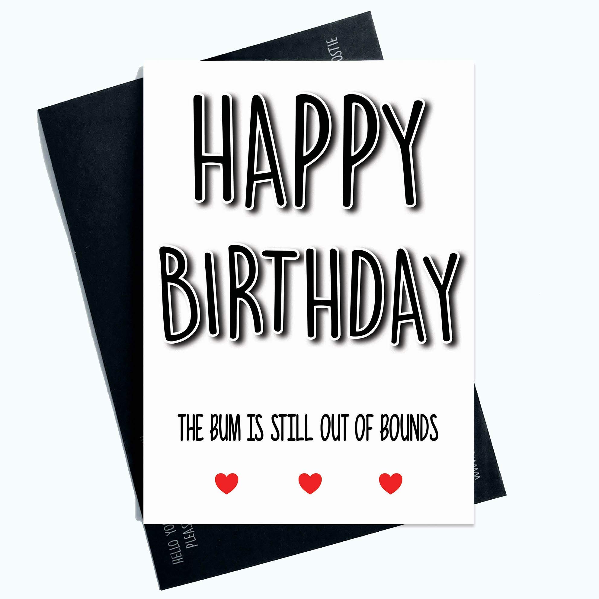 Peachy AnticsFunny Birthday Cards Happy Birthday Bum Still Out of Bounds Boyfriend Joke PC881