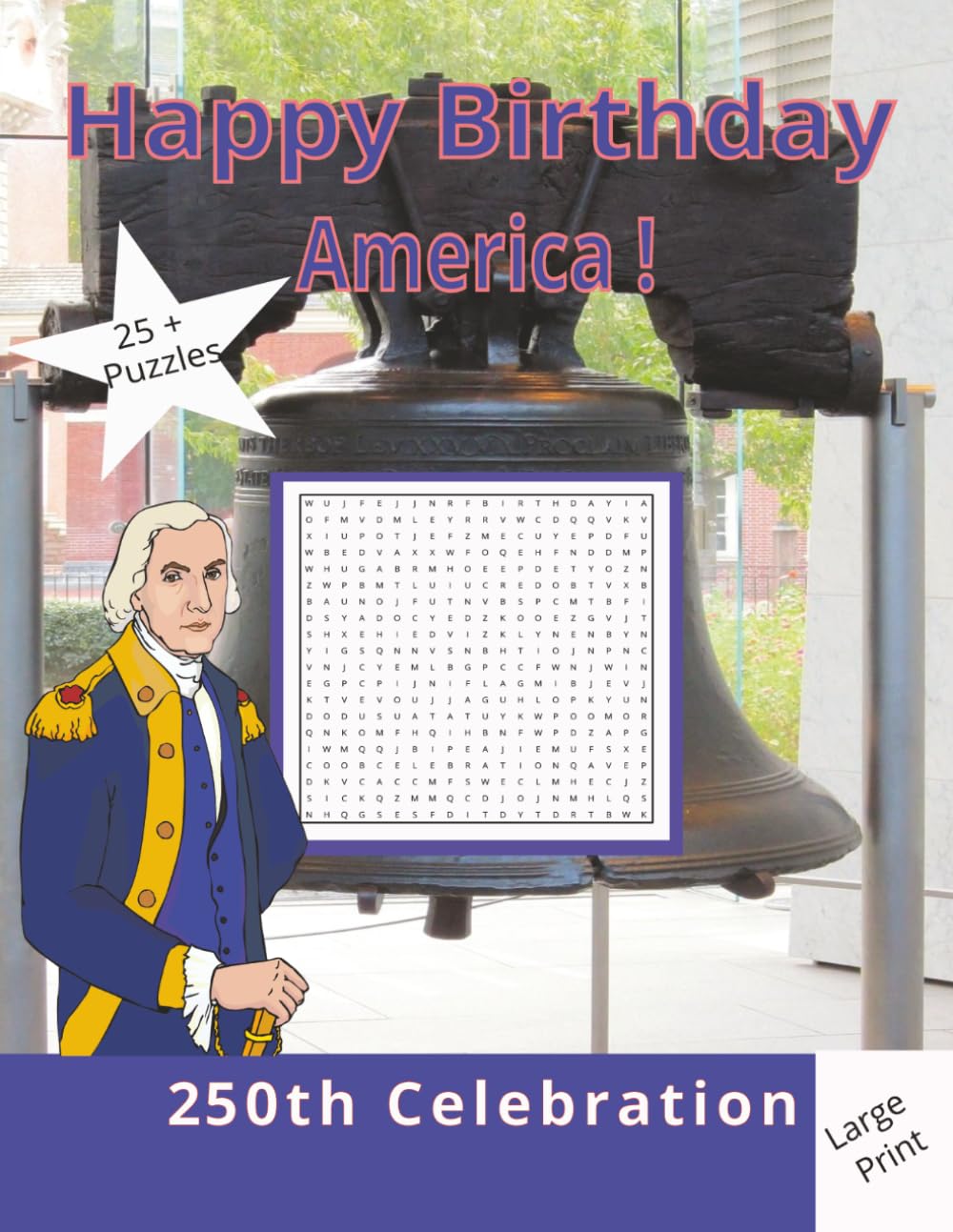 Happy Birthday America! Word Search: A Patriotic and Relaxing Word Search
